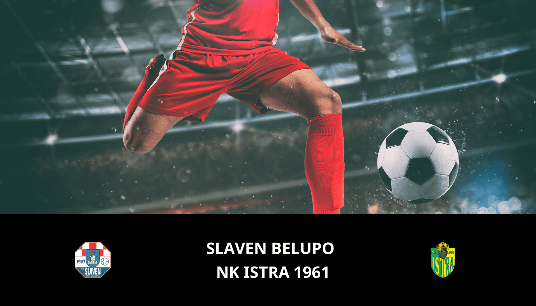 Prediction for NK Slaven Belupo VS Istra 1961 on 16/02/2024 Analysis of the match